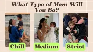 What Type of Mom Will You Be? 👩‍👧| Personality Test | Aesthetic Nim