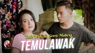 Lala Widy ft. Gerry Mahesa - Temulawak (Official Music Video)