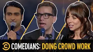 “Not on My Night, B**ch” - Comedians Doing Crowd Work