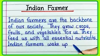 Essay on Indian farmer in English Writing | Indian Farmer Essay | Indian Farmer Paragraph Writing