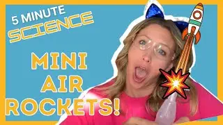 EASY DIY Science Experiments for Kids | 5 Minute Science Videos for Kids | Mini Air Rocket Craft