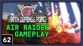 Let's Play Earth Defense Force 6 - Air Raider Gameplay part 62 | Incredible Success