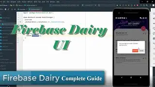 Flutter Firebase dairy UI. Firebase cloud firestore complete guide