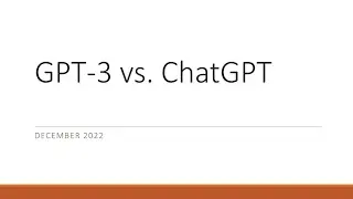 GPT-3 vs ChatGPT