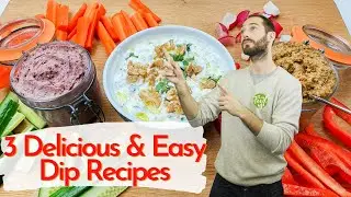 3 Delicious & Easy Dip Recipes | Done in 30 minutes