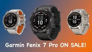 Garmin Fenix 7 Pro & Epix Pro are ON SALE at Amazon - Sale ENDS November 27