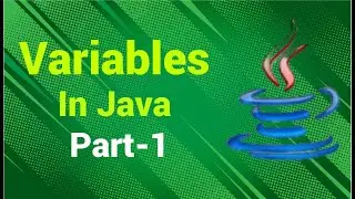 Java Tutorials For Beginners: How to Create Variable in Java Programming | Variables in Java Part-1