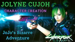 Cyberpunk 2077 Jolyne Cujoh from JoJo’s Bizarre Adventure Character Creation