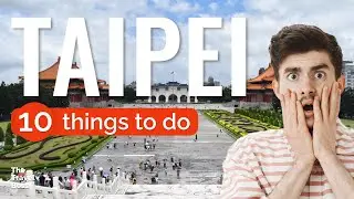 TOP 10 Things to do in Taipei, Taiwan 2023!