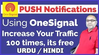 How to Send Push Notifications via Wordpress Using OneSignal wordpress plugin