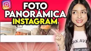 COMO CONVERTIR UNA FOTO A PANORAMICA para INSTAGRAM