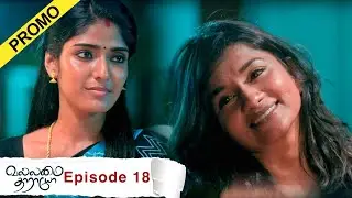 Vallamai Tharayo Promo for Episode 18 | YouTube Exclusive | Digital Daily Series | 18/11/2020