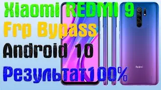 XIAOMI REDMI 9 | Frp Bypass/Google Account Unlock Android 10 Q | MIUI 12.0.1.0 | 2021