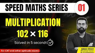 Speed Maths for CAT -  Vedic Maths Multiplication Tricks part 1 | CAT 2024 Vedic Maths