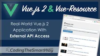 Vue.js 2 & Vue-Resource - Real-World Application With External API Access