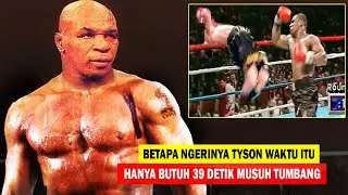 Ngerinya KEKUATAN PUKULAN MIKE TYSON, Hanya Butuh 39 Detik Untuk menumbangkan Musuh