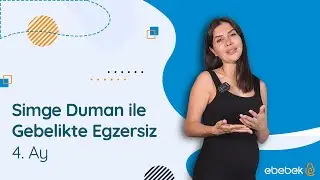 Gebelikte Egzersiz | 4. Ay | Simge Duman