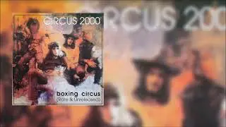 Circus 2000 – I can't believe (Official audio)