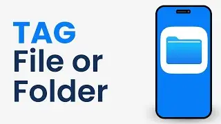 How to Tag a File or Folder on Files App on iPhone