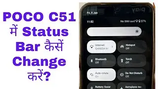 Poco C51 me status bar kaise change kare | How to change notification bar in POCO C51