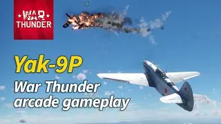 An intense arcade match flying the Yak-9P
