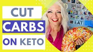 Cut Carbs on Keto