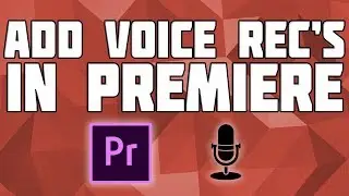 How to Add Commentary in Premiere Pro! Record Voice in Premiere Pro! Mic recordings in Premiere