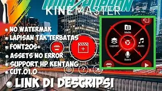 Kinemaster mod terbaru2020!!! Support hp KHENTHANG