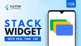 Stack Widget in Flutter | Flutter Stack for overlapping widgets