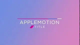 Apple Motion Graphics: Title Demo & Recreation of After Effects Tutorial