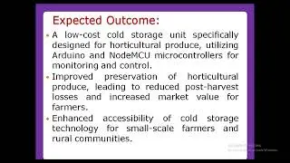 Low cost Cold storage unit for horticulture produce. cost-effective prototype for a cold storage.