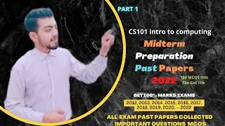 Cs101 Midterm Exams Past paper 2022 Part 1 | Spring 2022 | Midterm Preparation