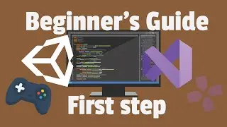 Beginner's Guide: First Steps with Unity & Visual Studio for Game Development