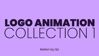 Logo Animation Collection - Ideas for Logo Animation - Logo Animation Inspiration Ep.1