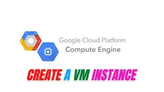 How to create a VM instance in Google Cloud Platform