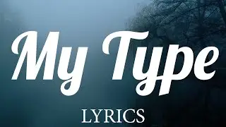 My Type - Saweetie (Lyrics)