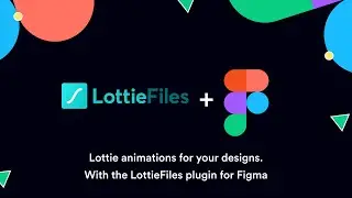 How to use LottieFiles plugin for Figma | Lottie animations for your Figma designs