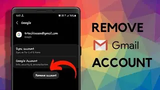 How To Remove Gmail Account From Android Phone | How To Sign Out From Gmail In Android Mobile