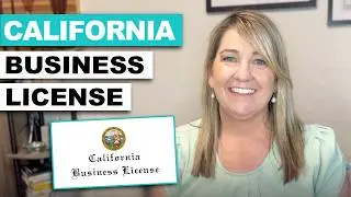 Do You Need a California Business License?