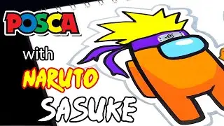 How To Draw Naruto x Sasuke  | Among Us with Posca Markers!