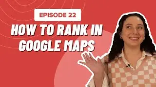 How to Rank in Google Maps