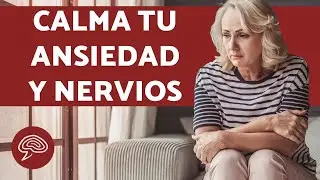 10 REMEDIOS para la ANSIEDAD y NERVIOS 💡