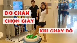 Hướng dẫn chọn giầy chạy bộ - Máy đo chân 3D chuẩn| Idol Chạy Bộ