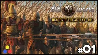 Old World - Heroes of the Aegean DLC | Celebrating the Steam Release! | Episode 1 (The Hittites)