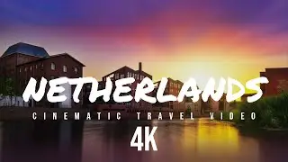 Netherlands in 4K - DJI Osmo