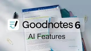 New GoodNotes 6 Next-Level AI Features | You Need to Try!