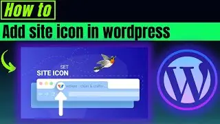 How to add site icon in wordpress 2024 | Add WordPress Favicon