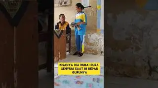 momen lucu ketika murid sekolah senyum sama pak guru ‼️‼️