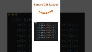 Square Loader CSS Animation #shorts