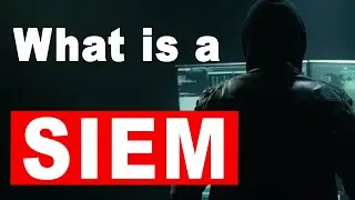 What is a SIEM? - BLUE TEAM